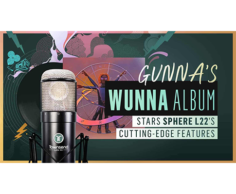 Gunna的WUNNA专辑使用Sphere L22